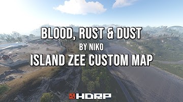 Rust Movie - Blood, Rust and Dust