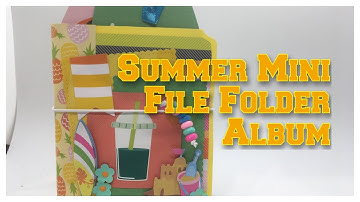 Summer Mini File Folder Album
