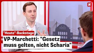 VP-Marchetti: "Gesetz muss gelten, nicht Scharia"