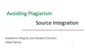 Avoiding Plagiarism - Source Integration