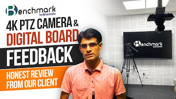 Benchmark Interactive Flat Panel Feedback | Benchmark 4k PTZ Camera Review 🔥