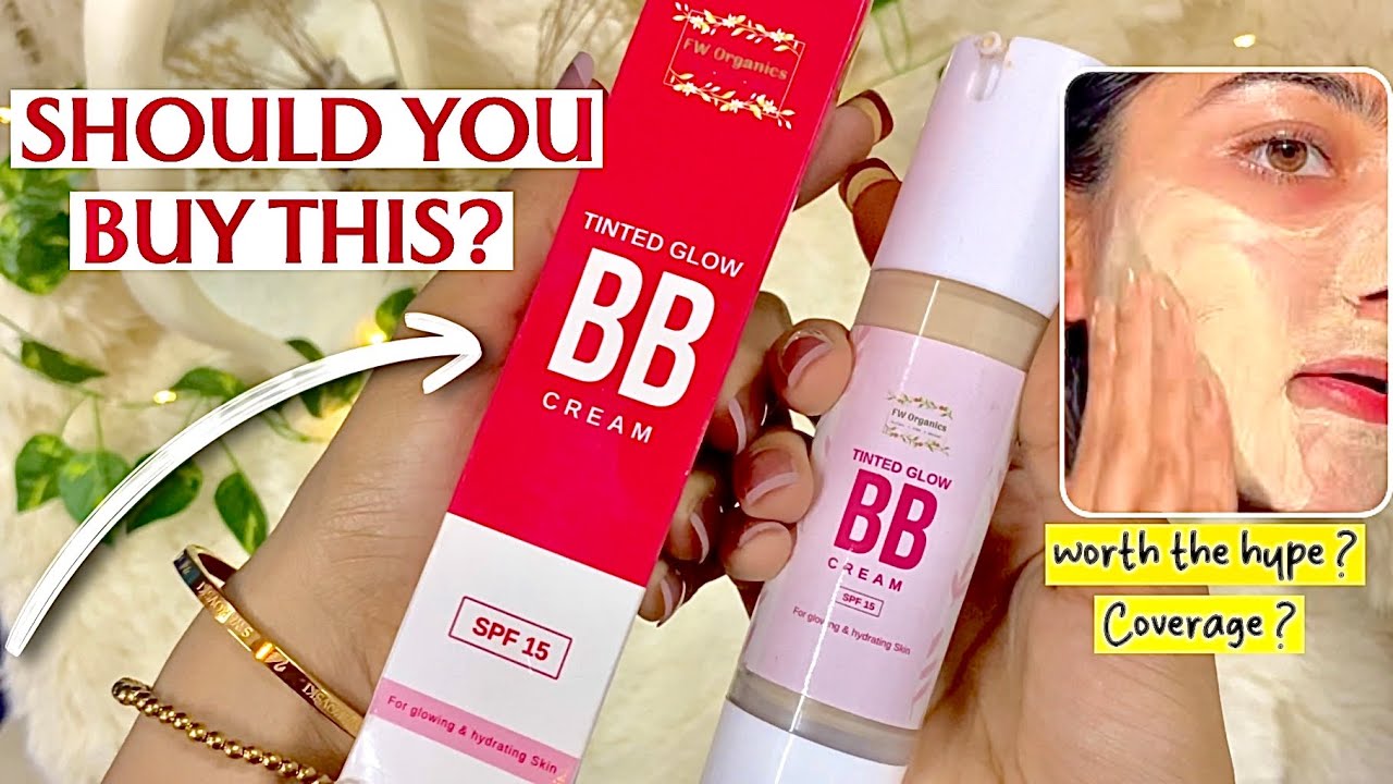 Fw oragnics BB cream HONEST REVIEW !💗✨ Best BB cream in Pakistan ?
