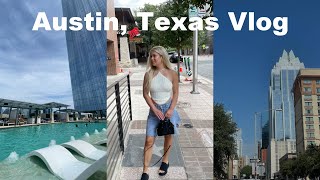 AUSTIN TEXAS VLOG | best bars + restaurants, fairmont hotel, 6th street, top golf