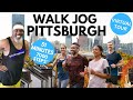 Get Fit with a Virtual Walk Jog Tour of Pittsburgh: 51 Min 7000* Steps | BPM 145 Calorie Burner!