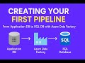 End To End Data Engineering Project | Azure Data Factory | SQL Database | Create First Pipeline |