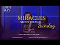 Faith city family church miracles are on the way sunday may 26th 2024 9am