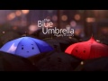 The Blue Umbrella (High Quality Musical Soundtrack) PIXAR