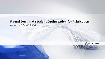 Autodesk Revit MEP 2016: Round Duct and Straight Optimization for Fabrication