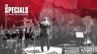 The Specials - Doesn’t Make It Alright (Live From The Cathedral / Visualiser) The Specials - Doesn’t Make It Alright (Live From The Cathedral / Visualiser)