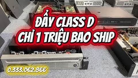 Đẩy class d thanh lý chỉ 1 triệu bao ship 0.333.062.866