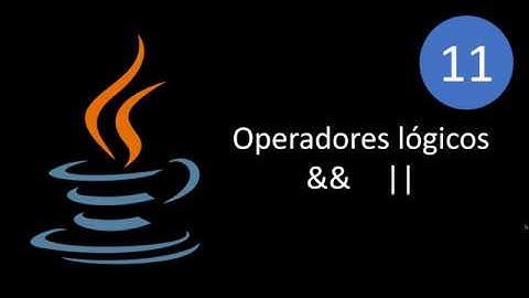 Curso de Java - Clase 11 - Operadores lógicos AND OR