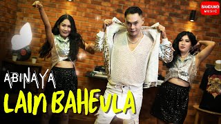 LAIN BAHEULA - ABINAYA [Official BM]