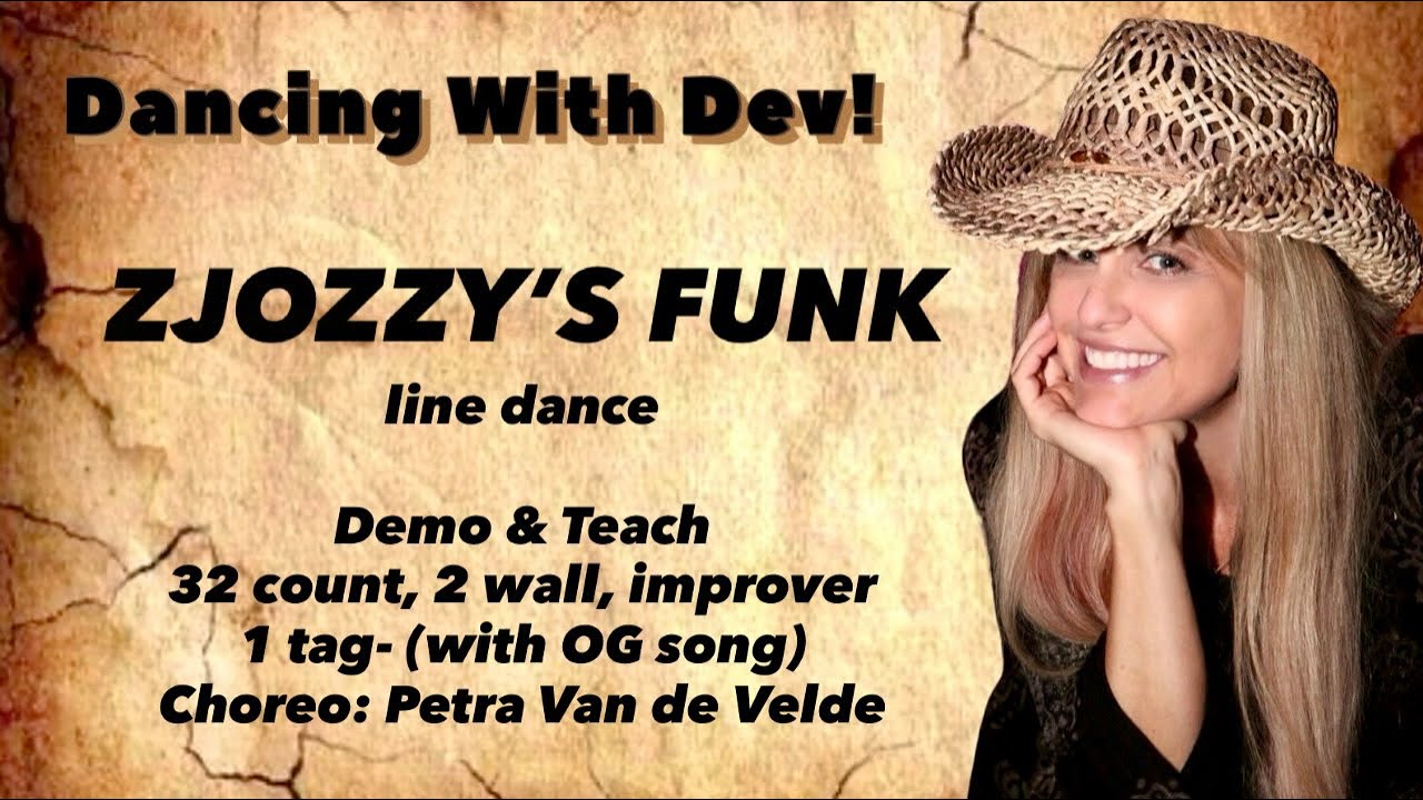 ✨ZJOZZY’S FUNK- line dance- Demo & Teach