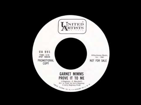 Garnet Mimms - Prove It To Me