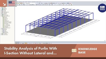 KB 001649 | Stability Analysis of Purlin With I-Section Without Lateral and Torsional Restraint
