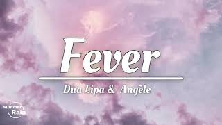 Dua Lipa & Angèle - Fever (Lyrics)