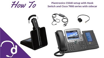 Plantronics CS540 Setup With APC-43 EHS Cable WITH Sidecar