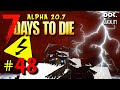 ЭЛЕКТРОЛОВУШКИ ПРОТИВ СЕДЬМОЙ ОРДЫ 🛠 7 DAYS TO DIE. Alpha 20 🛠 #48