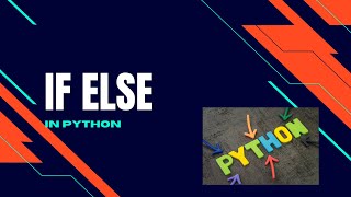 If_Else statements in Python (Control Statements)