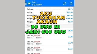 Aku Tukarkan Akaun 80 Usd Ni Jadi 600 Usd Pakai Setup Qm Je 
