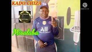 kado chiza___misalaba official audio 2021