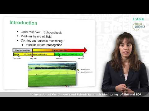 EAGE E-Lecture: 4D Inversion of Continuous Land Seismic Reservoir Monitoring by Laurène Michou