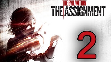 Прохождение The Evil Within: The Assignment — Эпизод 2: Пересечение путей