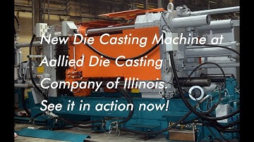 Die Casting Machine | Aallied Die Casting Company of Illinois