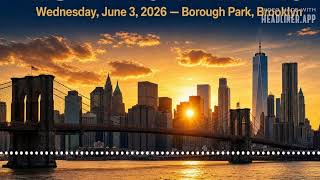 Weather With Enthusiasm ! - Borough Park Morning Briefing — Wednesday, June 3, 2026 | Zmanim,...