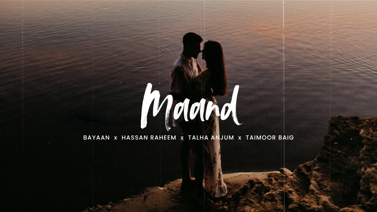 Maand (Slowed + Reverb) | LoFi Mashup ft. Talha Anjum, Bayaan, Hassan Raheem & Taimoor Baig