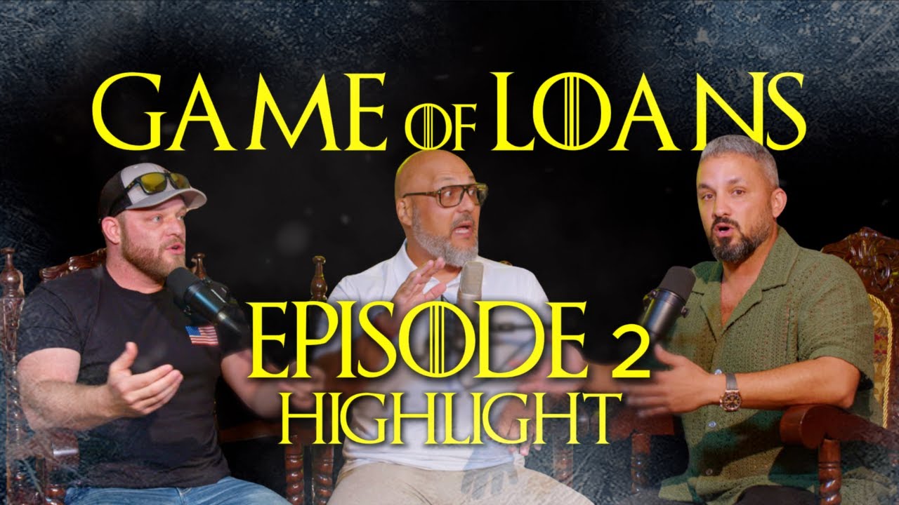 Game of Loans Ep 2 [Highlight] – Real Estate's 2025 Trajectory - YouTube