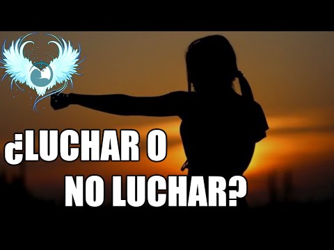 ¿Luchar o no Luchar? - El Peligro de dejar de creer en ti mismo