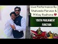 Live Performance By Shahzada Parvezz & M Kay Radhana / Youth Parliament Function ✅