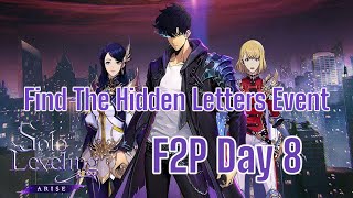 F2P Day 8 - Find The Hidden Letter Event - Solo Leveling Arise