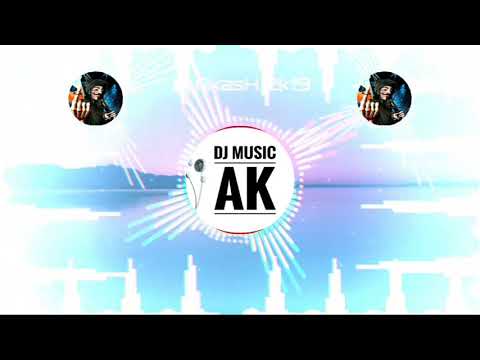Dj Akash K - Tu Hi Meri Duniya Jahan Ve 2019 Miling Gaba