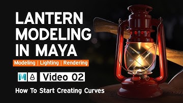 How to Start Creating Curves| Lantern Modeling in Maya 2023 | Video 02