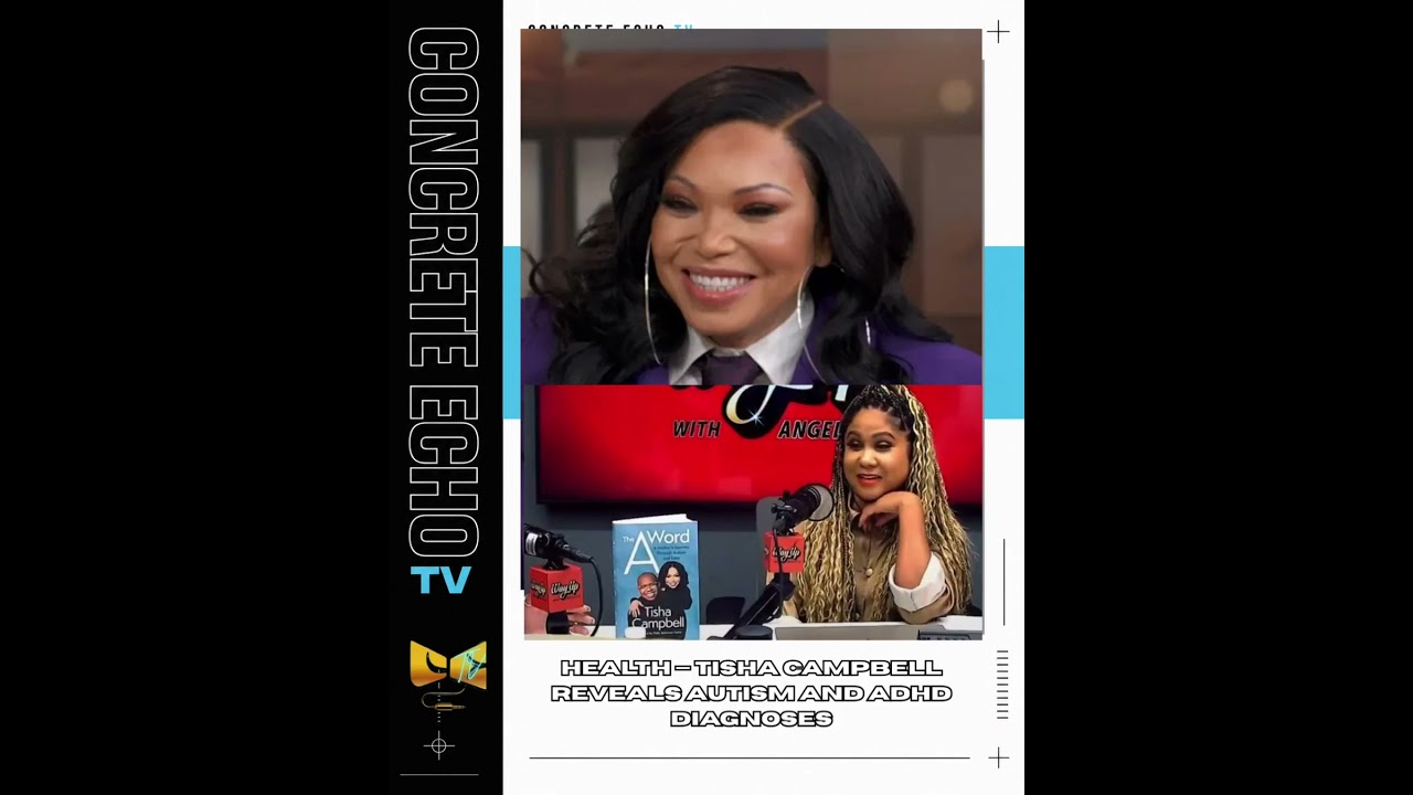Watch Tisha Campbell Reveals Autism and ADHD Diagnoses at 57 #concreteechotv #shorts on YouTube Watch Tisha Campbell Reveals Autism and ADHD Diagnoses at 57 #concreteechotv #shorts on YouTube