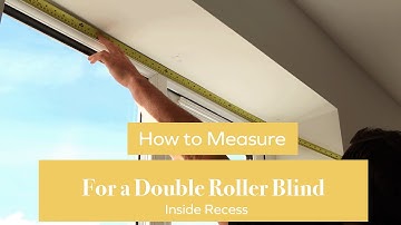 How to Measure For a Double Roller Blind Inside Recess | BlindsbyPost