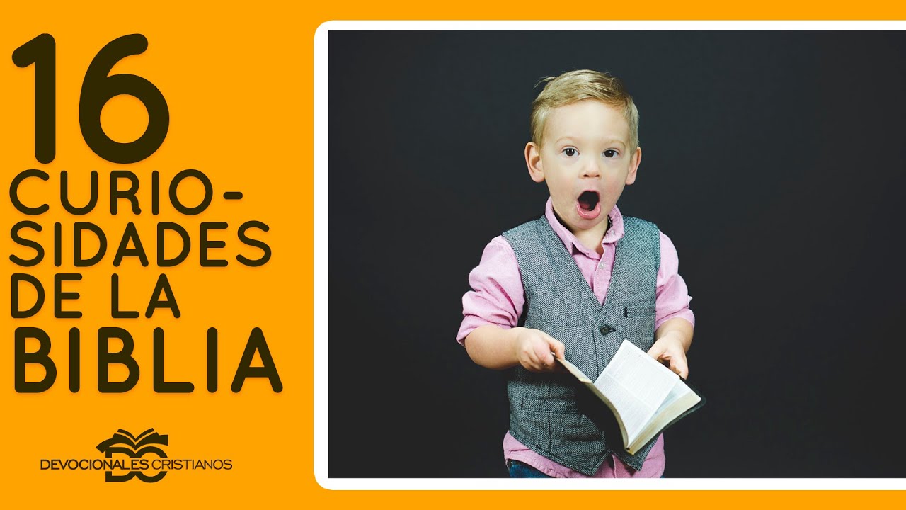 16 Curiosidades de la Biblia - YouTube