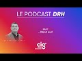 Le podcast drh  episode 3  laurent spolti