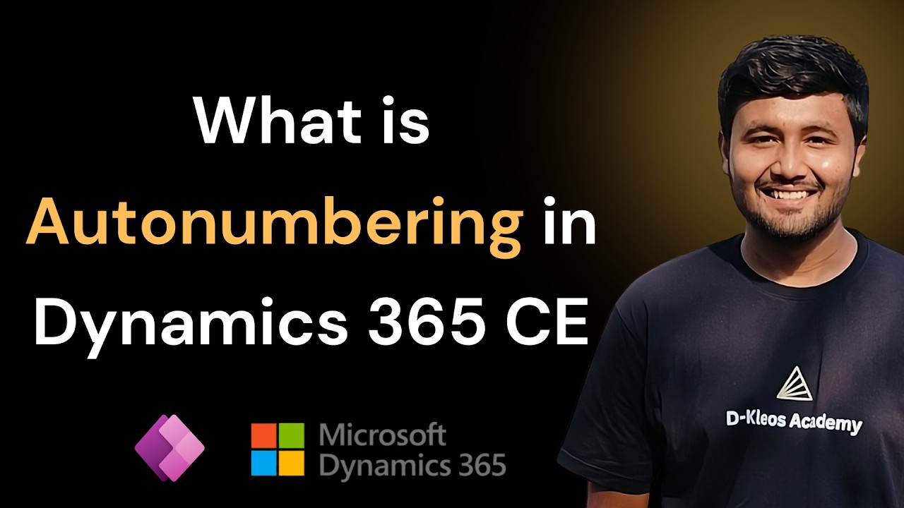 What is Autonumbering | Data Management in Dynamics 365 CE ft. Jay ...