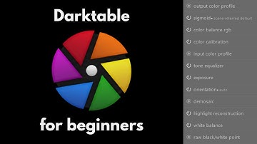 How to edit any RAW photo using Darktable in 7 minutes