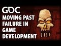 Moving Past Failure in Game Development