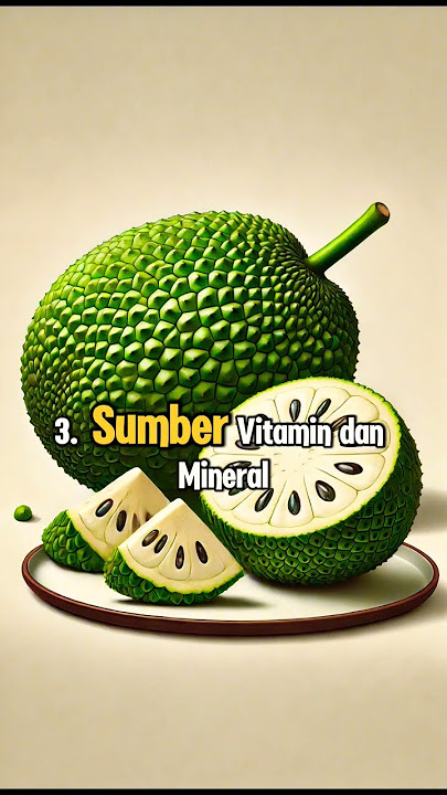 6 Manfaat Buah Sukun yang Jarang Diketahui #sehatalami