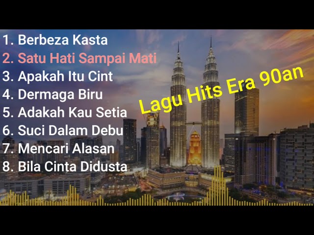 Lagu Hits Malaysia Tahun 90an class=