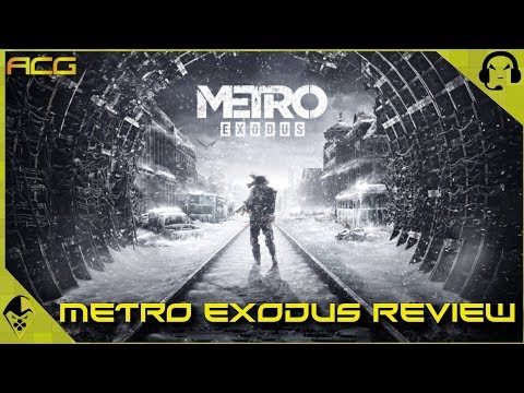 Metro Exodus Review "Buy, Wait for Sale, Rent, Never Touch?" Open World? No, Sandbox Levels? Yes