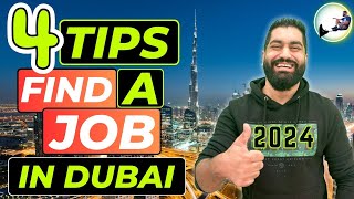 🎯🚀 4 Tips To Find a Job in Dubai 2024 -💡Job Search In UAE.
