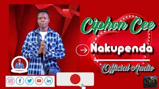 Ciphon Cee -- Nakupenda Official Audio