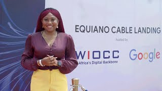 Google \& WIOCC Equiano Sub-sea Cable Landing Highlights