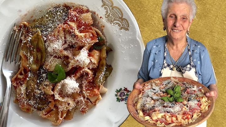 90 year old Caterina makes Sicilian 'lasagne' with eggplant & tomato sauce